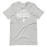 "We Invented The Game" Tee - GREY